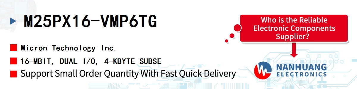 M25PX16-VMP6TG Micron 16-MBIT, DUAL I/O, 4-KBYTE SUBSE