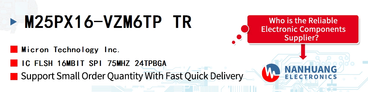M25PX16-VZM6TP TR Micron IC FLSH 16MBIT SPI 75MHZ 24TPBGA