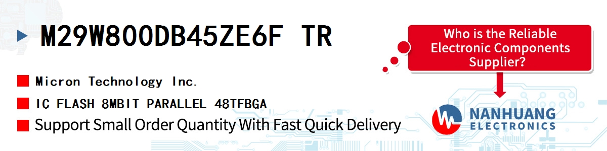 M29W800DB45ZE6F TR Micron IC FLASH 8MBIT PARALLEL 48TFBGA