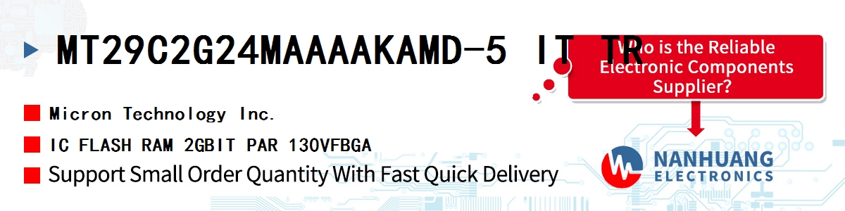 MT29C2G24MAAAAKAMD-5 IT TR Micron IC FLASH RAM 2GBIT PAR 130VFBGA