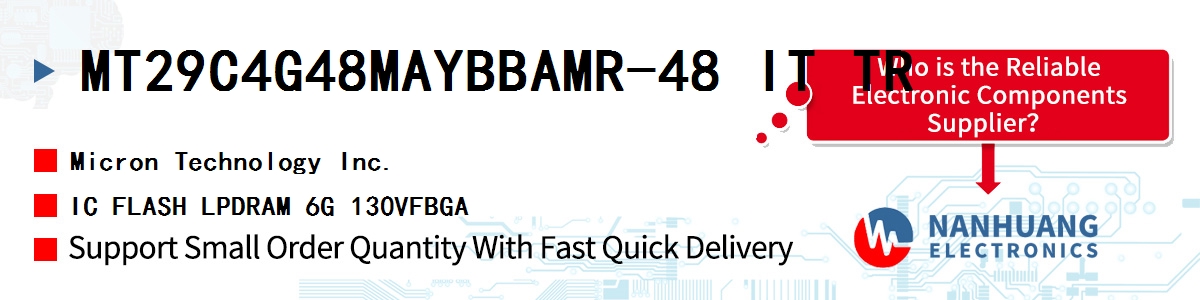 MT29C4G48MAYBBAMR-48 IT TR Micron IC FLASH LPDRAM 6G 130VFBGA