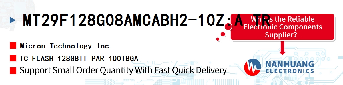 MT29F128G08AMCABH2-10Z:A TR Micron IC FLASH 128GBIT PAR 100TBGA