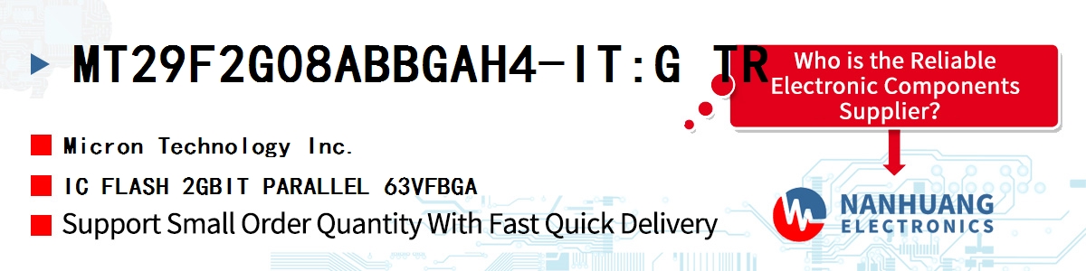 MT29F2G08ABBGAH4-IT:G TR Micron IC FLASH 2GBIT PARALLEL 63VFBGA