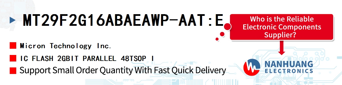 MT29F2G16ABAEAWP-AAT:E Micron IC FLASH 2GBIT PARALLEL 48TSOP I