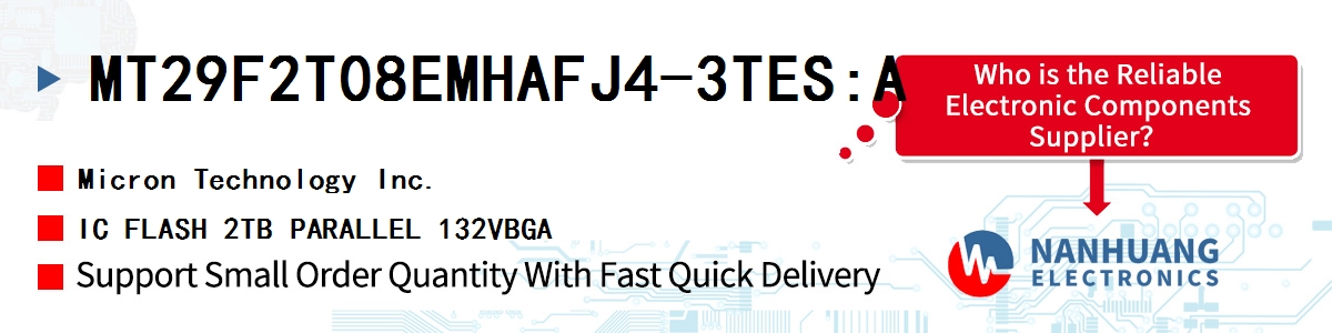 MT29F2T08EMHAFJ4-3TES:A Micron IC FLASH 2TB PARALLEL 132VBGA