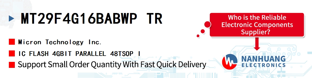MT29F4G16BABWP TR Micron IC FLASH 4GBIT PARALLEL 48TSOP I