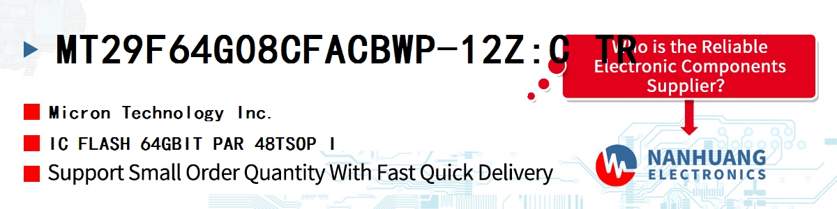 MT29F64G08CFACBWP-12Z:C TR Micron IC FLASH 64GBIT PAR 48TSOP I