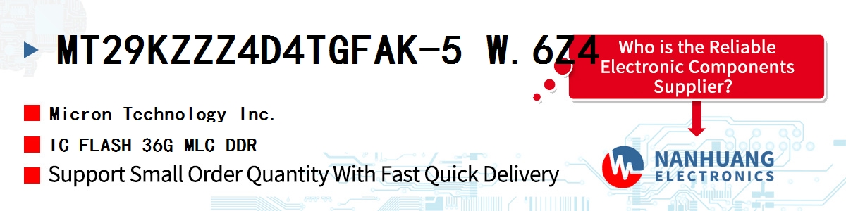 MT29KZZZ4D4TGFAK-5 W.6Z4 Micron IC FLASH 36G MLC DDR