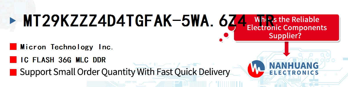 MT29KZZZ4D4TGFAK-5WA.6Z4 TR Micron IC FLASH 36G MLC DDR