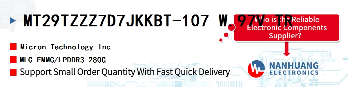 MT29TZZZ7D7JKKBT-107 W.97V TR Micron MLC EMMC/LPDDR3 280G