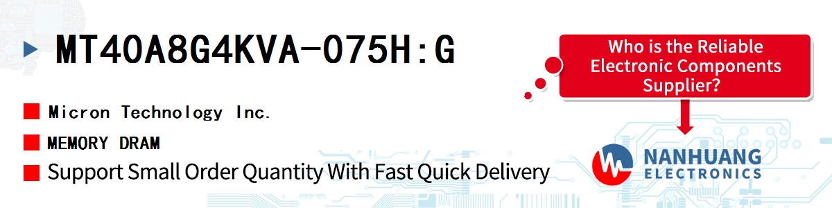 MT40A8G4KVA-075H:G Micron MEMORY DRAM