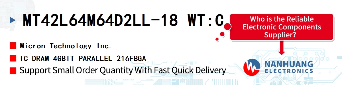 MT42L64M64D2LL-18 WT:C Micron IC DRAM 4GBIT PARALLEL 216FBGA