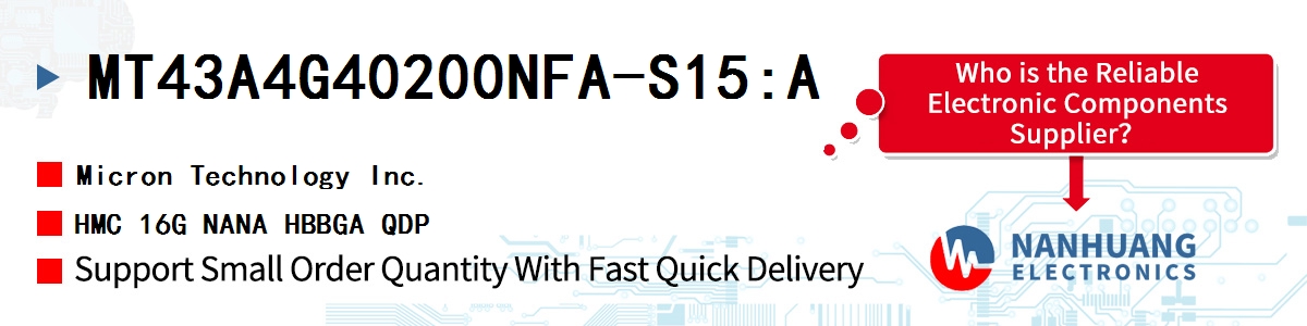MT43A4G40200NFA-S15:A Micron HMC 16G NANA HBBGA QDP