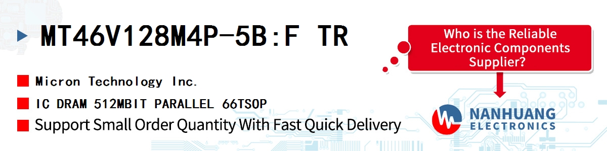 MT46V128M4P-5B:F TR Micron IC DRAM 512MBIT PARALLEL 66TSOP
