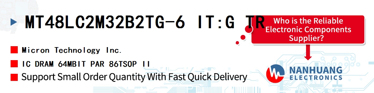 MT48LC2M32B2TG-6 IT:G TR Micron IC DRAM 64MBIT PAR 86TSOP II