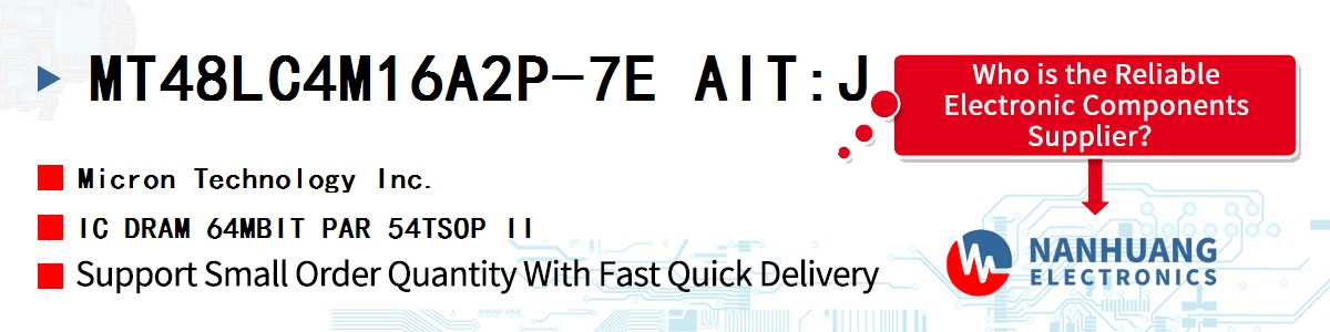 MT48LC4M16A2P-7E AIT:J Micron IC DRAM 64MBIT PAR 54TSOP II