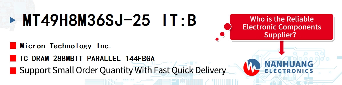 MT49H8M36SJ-25 IT:B Micron IC DRAM 288MBIT PARALLEL 144FBGA