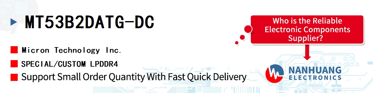 MT53B2DATG-DC Micron SPECIAL/CUSTOM LPDDR4