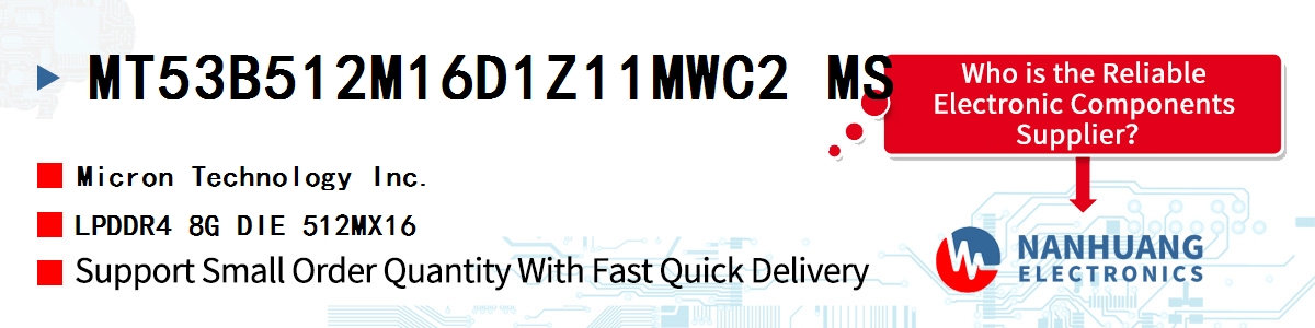 MT53B512M16D1Z11MWC2 MS Micron LPDDR4 8G DIE 512MX16