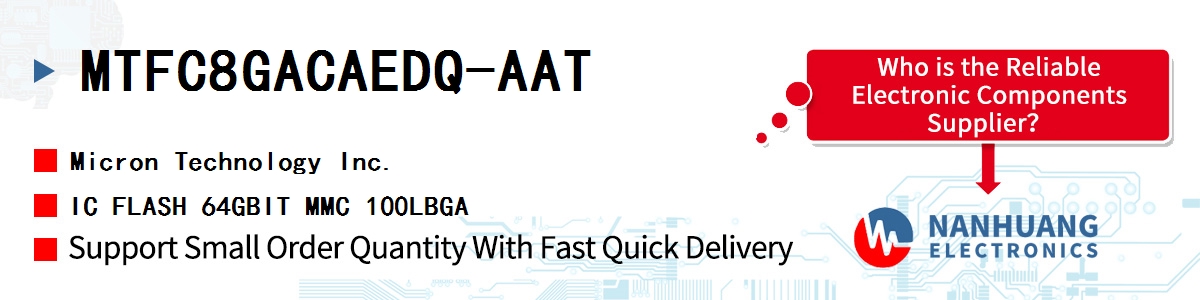 MTFC8GACAEDQ-AAT Micron IC FLASH 64GBIT MMC 100LBGA